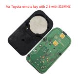 For Original To  remote key with 2 button with 315MHZ