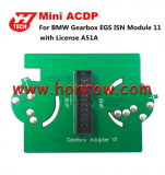 Yanhua Mini ACDP Module 11 For BMW Gearbox EGS ISN Clearance Authorization  for 6HP F & 8HP F/G Chassis with License A51A